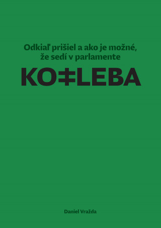 Könyv Kotleba Daniel Vražda