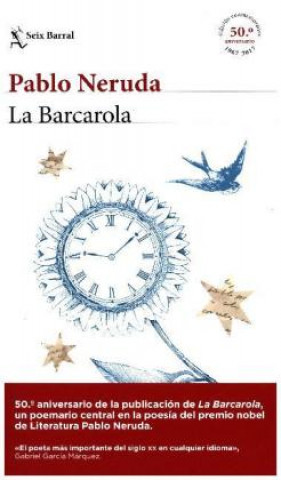 Carte La Barcarola Pablo Neruda