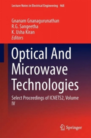Knjiga Optical And Microwave Technologies Gnanam Gnanagurunathan