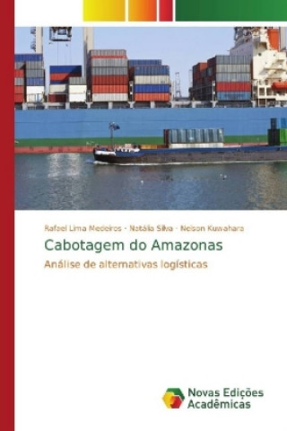 Boek Cabotagem do Amazonas Rafael Lima Medeiros