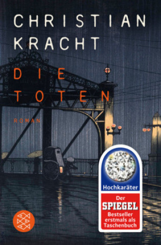 Kniha Die Toten Christian Kracht