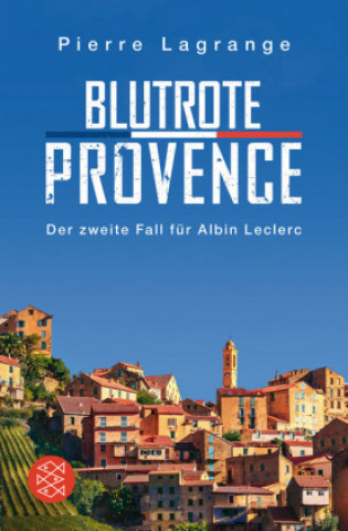 Könyv Blutrote Provence Pierre Lagrange