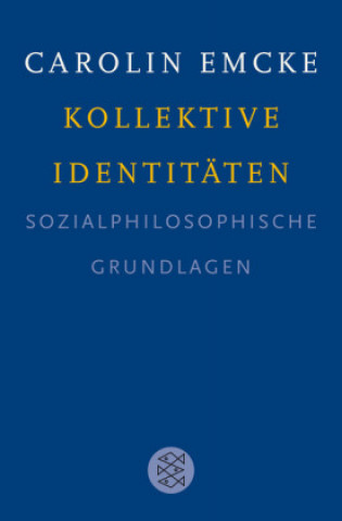 Buch Kollektive Identitäten Carolin Emcke