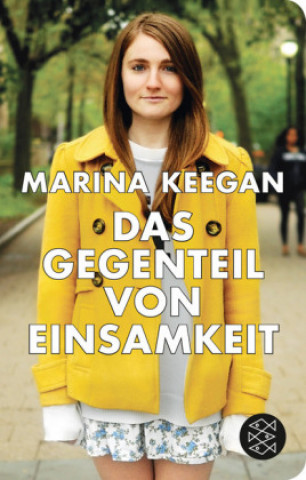 Knjiga Das Gegenteil von Einsamkeit Marina Keegan