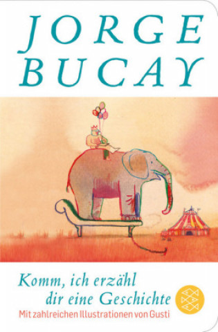 Kniha Komm, ich erzähl dir eine Geschichte Jorge Bucay