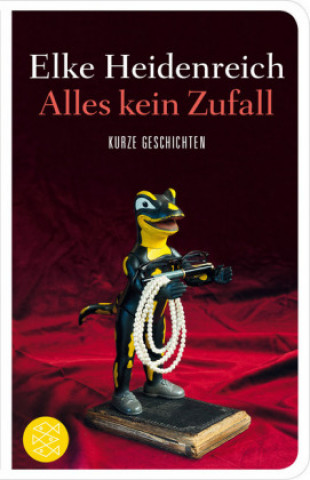 Kniha Alles kein Zufall Elke Heidenreich