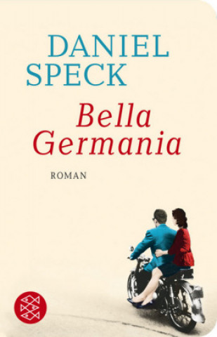 Kniha Bella Germania Daniel Speck