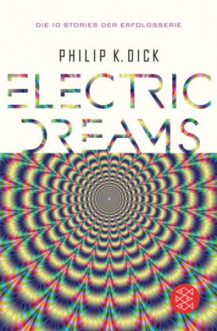 Książka Electric Dreams Philip Kindred Dick