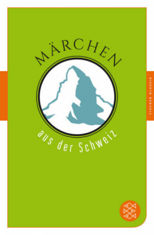 Buch Märchen aus der Schweiz Sigrid Früh