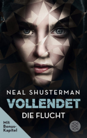 Książka Vollendet - Die Flucht (Band 1) Neal Shusterman