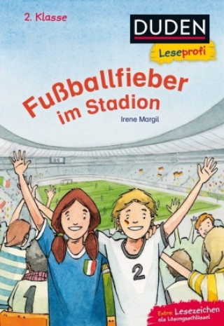 Книга Leseprofi - Fußballfieber im Stadion, 2. Klasse Irene Margil