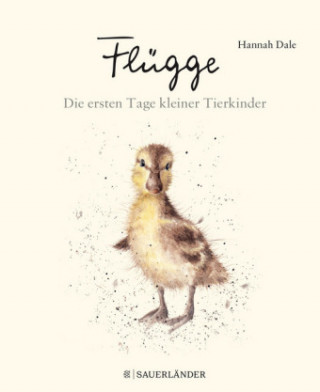 Carte Flügge - Die ersten Tage kleiner Tierkinder Hannah Dale