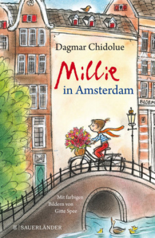 Kniha Millie in Amsterdam Dagmar Chidolue