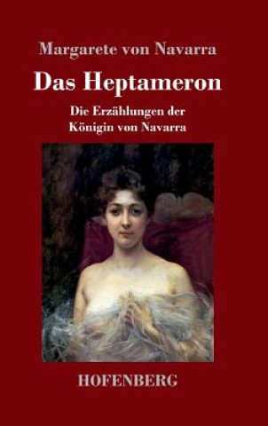 Buch Das Heptameron Margarete Von Navarra