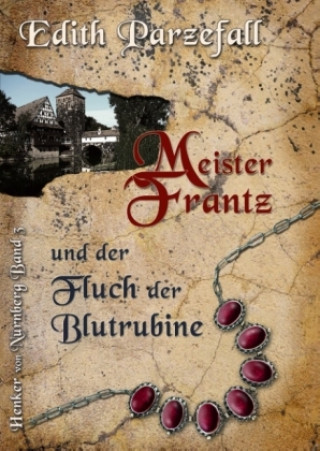 Carte Meister Frantz und der Fluch der Blutrubine Edith Parzefall