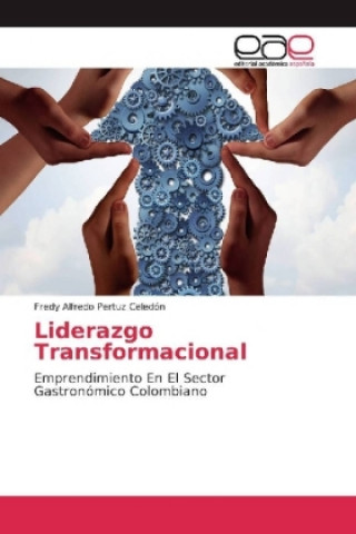 Boek Liderazgo Transformacional Fredy Alfredo Pertuz Celedón