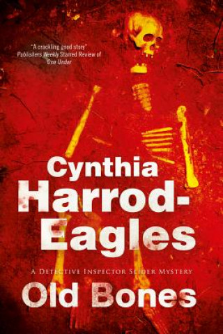 Knjiga Old Bones Cynthia Harrod-Eagles