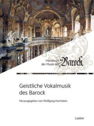 Książka Geistliche Vokalmusik des Barock, 2 Teile Wolfgang Hochstein