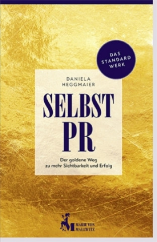 Kniha Selbst-PR Daniela Heggmaier