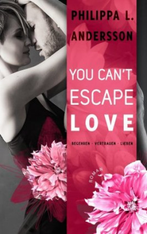 Könyv You Can't Escape Love Philippa L. Andersson