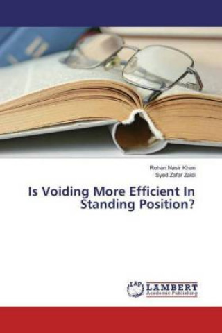 Βιβλίο Is Voiding More Efficient In Standing Position? Rehan Nasir Khan