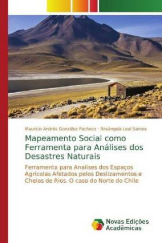Carte Mapeamento Social como Ferramenta para Analises dos Desastres Naturais Mauricio Andrés González Pacheco