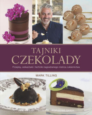 Книга Tajniki czekolady Tilling Mark