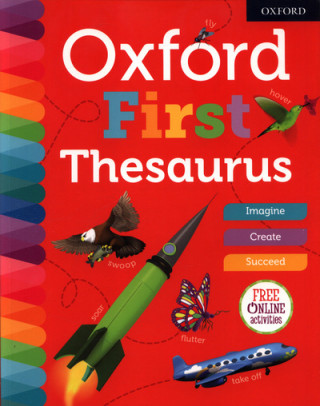 Kniha Oxford First Thesaurus Andrew Delahunty