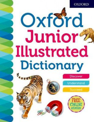 Könyv Oxford Junior Illustrated Dictionary Oxford Dictionaries
