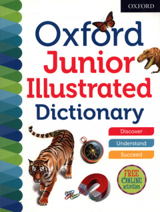 Kniha Oxford Junior Illustrated Dictionary Oxford Dictionaries