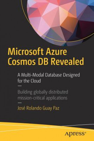 Βιβλίο Microsoft Azure Cosmos DB Revealed Jose Rolando Guay Paz