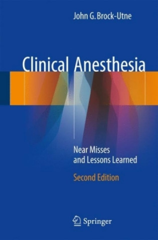 Buch Clinical Anesthesia John G. Brock-Utne
