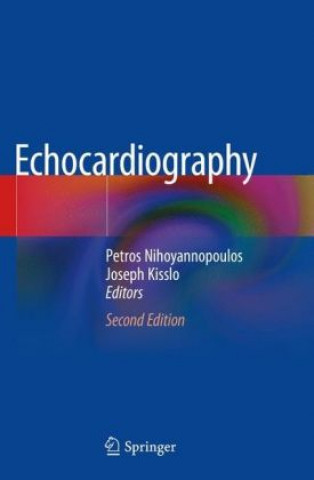 Kniha Echocardiography Petros Nihoyannopoulos