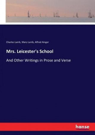 Buch Mrs. Leicester's School Lamb Charles Lamb