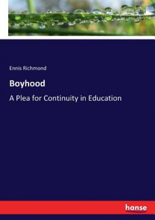 Knjiga Boyhood ENNIS RICHMOND