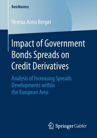Kniha Impact of Government Bonds Spreads on Credit Derivatives Verena Berger