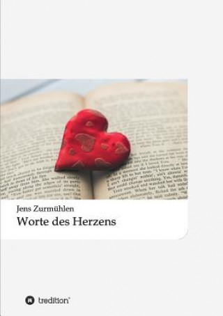 Boek Worte des Herzens Jens Zurmühlen