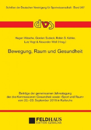 Книга Bewegung, Raum und Gesundheit Hagen Wäsche