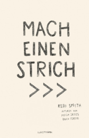 Knjiga Mach einen Strich Keri Smith