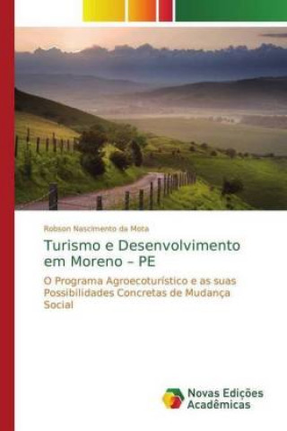 Buch Turismo e Desenvolvimento em Moreno - PE Robson Nascimento da Mota