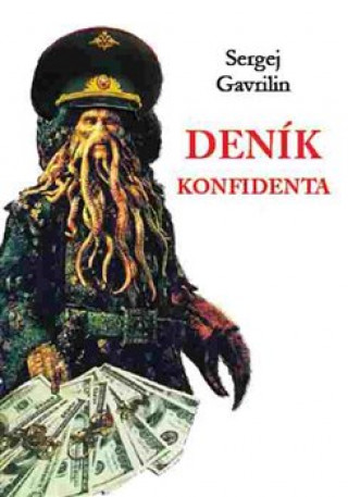 Książka Deník konfidenta Sergej Gavrilin