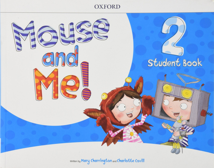 Carte Mouse and Me!: Level 2: Student Book Pack 