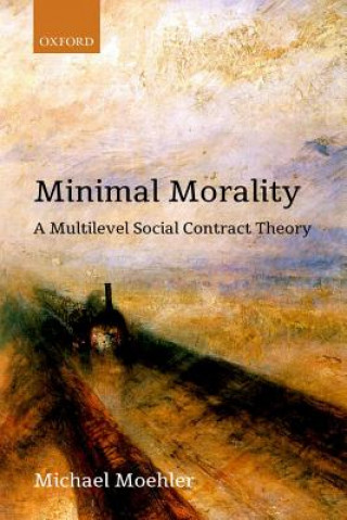 Buch Minimal Morality Moehler