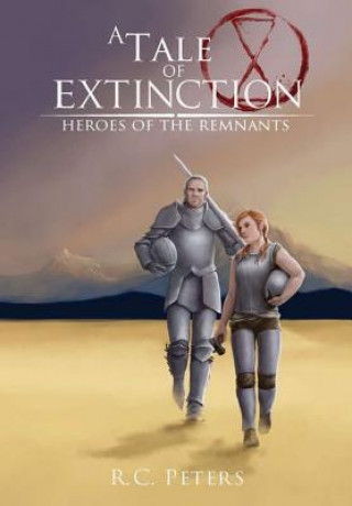 Kniha Tale of Extinction R.C. PETERS