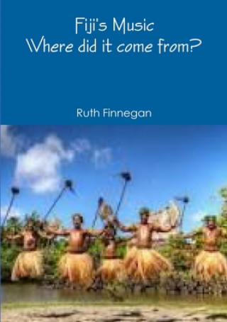 Kniha Fiji's Music RUTH FINNEGAN