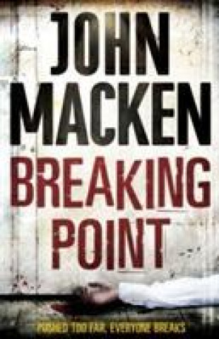 Knjiga Breaking Point John Macken