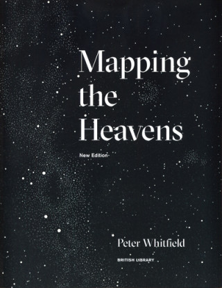 Könyv Mapping the Heavens Peter Whitfield