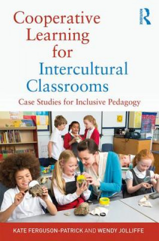 Kniha Cooperative Learning for Intercultural Classrooms FERGUSON PATRICK