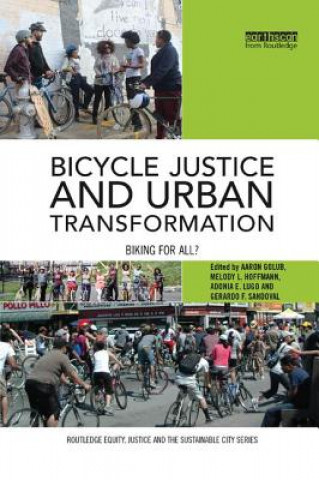 Libro Bicycle Justice and Urban Transformation 