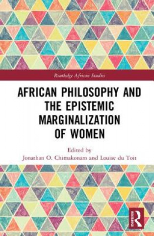 Könyv African Philosophy and the Epistemic Marginalization of Women 